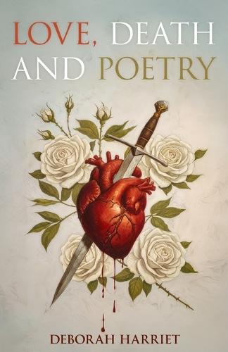 Love Death and Poetry