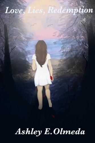 Love, Lies, Redemption