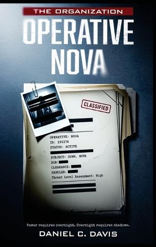 The Organization: Operative Nova