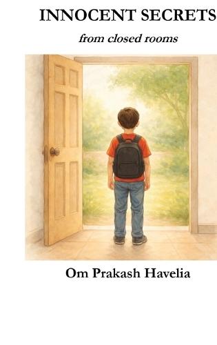 Innocent Secrets: From Closed Rooms