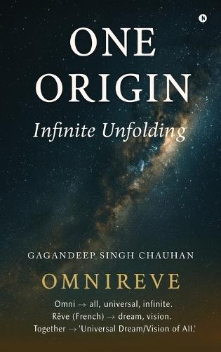 One Origin: Infinite Unfolding