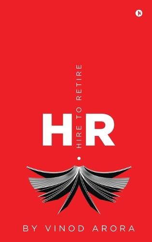 HR: (Hire to Retire)