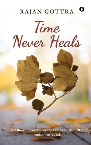 Time Never Heals