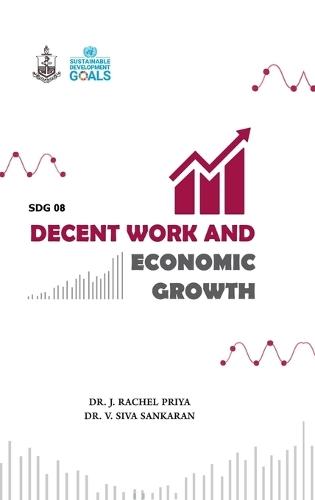 SDG 08 Decent Work and Economic Growth