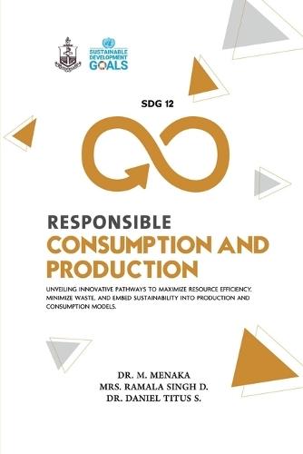 SDG 12 Responsible Consumption and Production