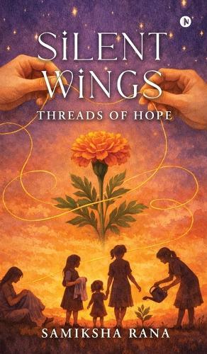 Silent Wings: Threads of Hope