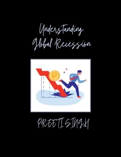 Understanding Global Recession