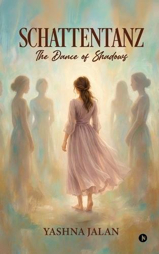 Schattentanz: The Dance of Shadows