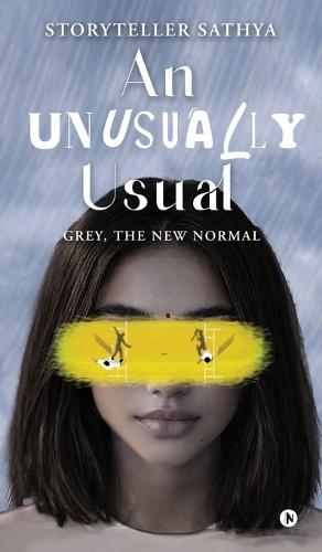 An Unusually Usual: Grey, The New Normal