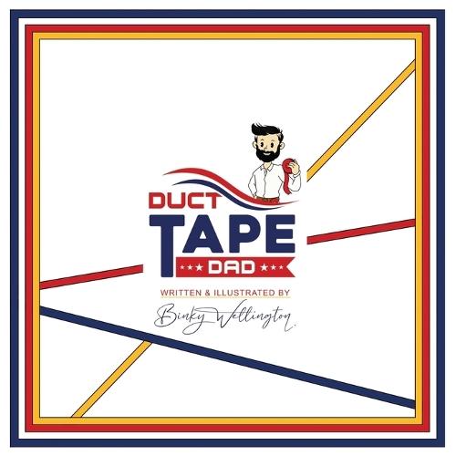 Duct Tape Dad