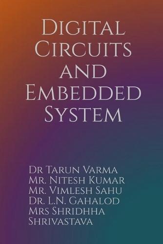 Digital Circuits and Embedded System