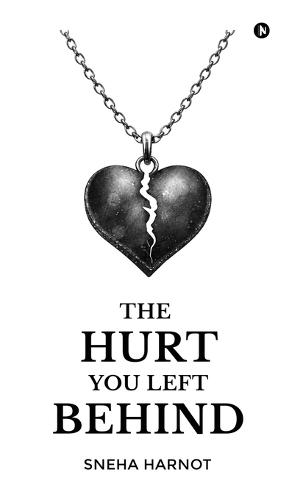 The Hurt You Left Behind