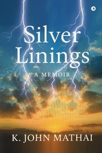 Silver Linings: A Memoir