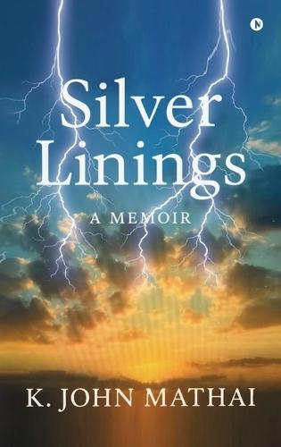 Silver Linings: A Memoir