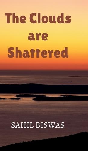 The Clouds are Shattered