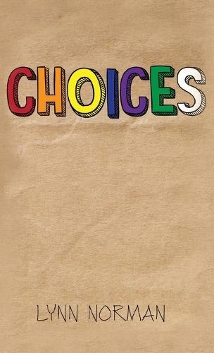 Choices