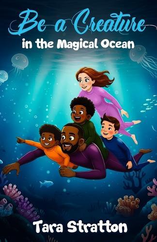 Be a Creature in the Magical Ocean