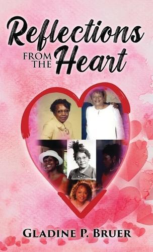 Reflections from the Heart