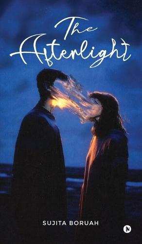 The Afterlight: A Tale of Borrowed Hope