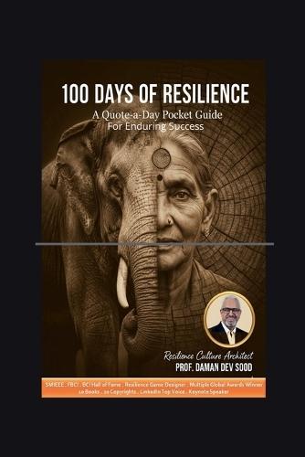 100 Days of Resilience: A Quote-a-Day Pocket Guide for Enduring Success