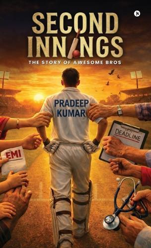 Second Innings: The Story Of Awesome Bros