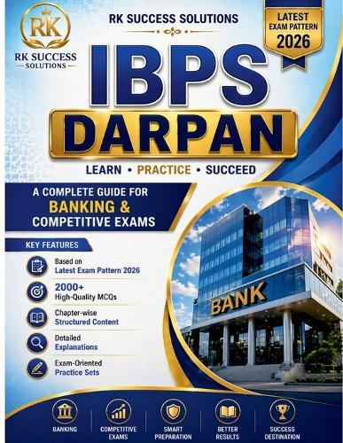 Ibps Darpan: 2000+ Practice MCQs with Detailed Explanations for IBPS PO, Clerk & RRB Exams