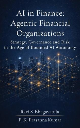 AI in Finance: Agentic Financial Organizations