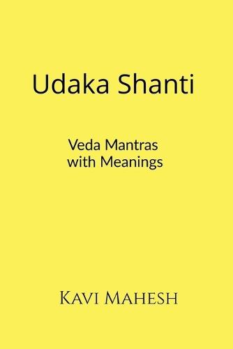 Udaka Shanti: Veda Mantras with Meanings