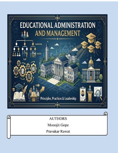 Educational Administration and Management