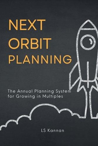 Next Orbit Planning: The Annual Planning System for Growing in Multiples