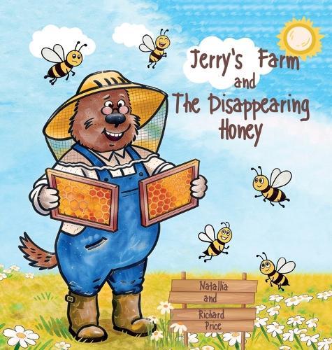 Jerry's Farm and The disappearing Honey