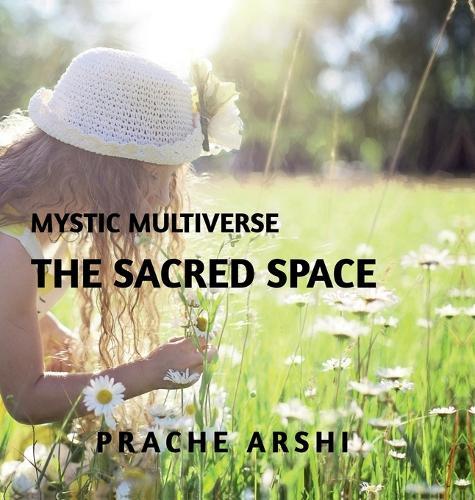 The Sacred Space: A journey back to yourself