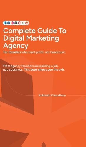 Complete Guide To Digital Marketing Agency