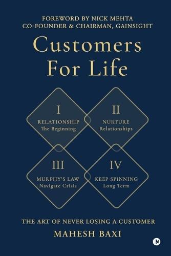 Customers for Life: The Art of Never Losing a Customer