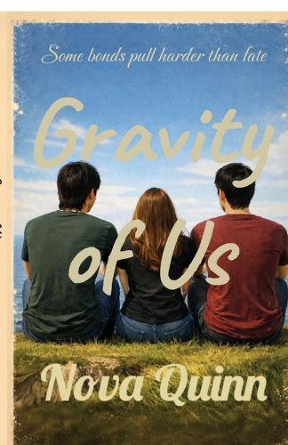 Gravity of Us