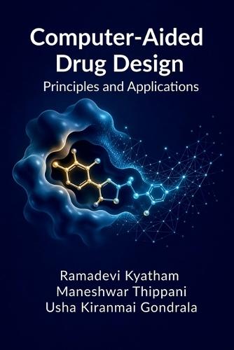 Computer-Aided Drug Design: Principles and Applications