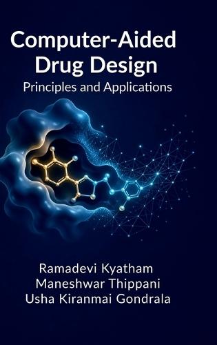 Computer-Aided Drug Design: Principles and Applications