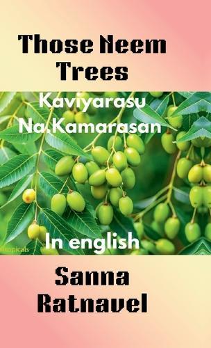 Those Neem Trees