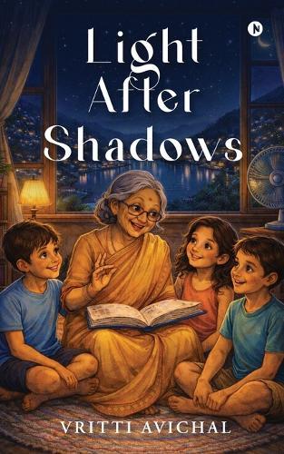 Light After Shadows