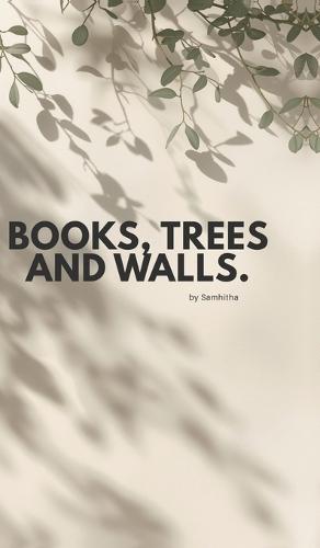 Books, Trees and Walls.: Hopes, Wishes and Wonders I Have.