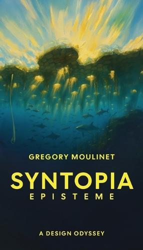 Syntopia Episteme: A Design Odyssey