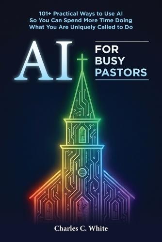 AI for Busy Pastors