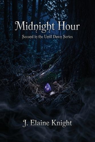 Midnight Hour: Second in the Until Dawn Series