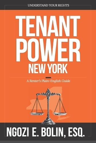 Tenant Power: New York - A Renter's Plain-English Guide