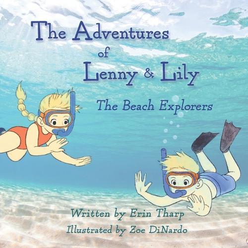 The Adventures of Lenny & Lily: The Beach Explorers