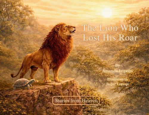 The Lion Who Lost His Roar