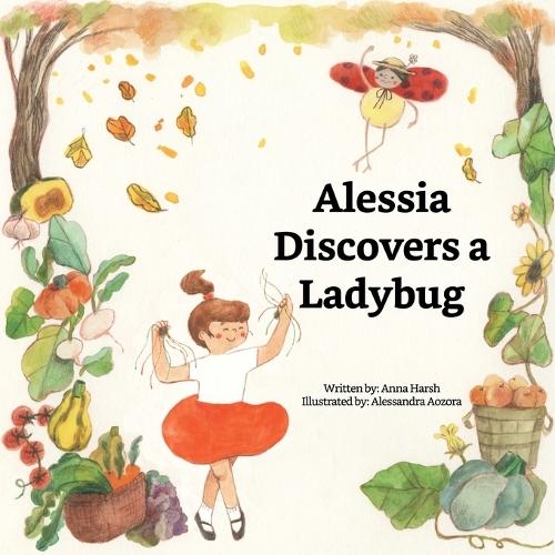 Alessia Discovers a Ladybug