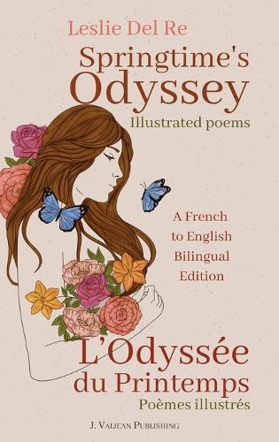 Springtime's Odyssey: L'Odyssée du Printemps