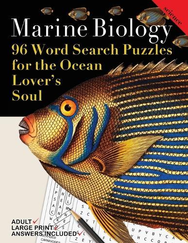 Marine Biology: 96 Word Search Puzzles for the Ocean Lover's Soul