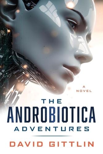 The AndroBiotica Adventures